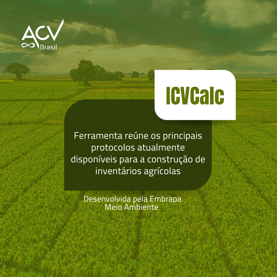 ICVCalc: ferramenta para construção de inventários agrícolas para estudos de ACV